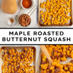 Pinterest pin with text overlay 'Maple Roasted Butternut Squash', image os a sheet pan with cooked squash and pecans.