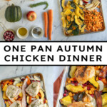 Pinterest pin with text overlay 'One Pan Autumn Chicken Dinner', image of a sheet pan with veggies and chicken thighs.