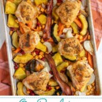 Pinterest pin with text overlay 'One Pan Autumn Chicken Dinner', image of a sheet pan with veggies and chicken thighs.