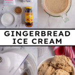 Pinterest Pin with text overlay "Gingerbread Ice Cream", image of a white bowl filled with light brown colored homemade gingerbread ice cream.