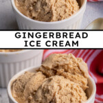 Pinterest Pin with text overlay "Gingerbread Ice Cream", image of a white bowl filled with light brown colored homemade gingerbread ice cream.