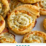 Pinterest pin with text 'Pesto Pinwheels', image of a pesto puff pastry pinwheel on a platter.