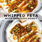 Pinterest pin with text overlay 'Whipped Feta with Garlicky Honey', image of a bowl with whipped feta dip and honey.