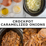 Pinterest pin with text overlay 'crockpot caramelized onions', image of a crockpot filled with caramelized onions.