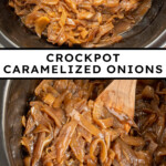 Pinterest pin with text overlay 'crockpot caramelized onions', image of a crockpot filled with caramelized onions.