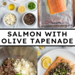 Pinterest pin with text overlay "Salmon with Olive Tapenade" with image of a plate of salmon topped with olive tapenade.