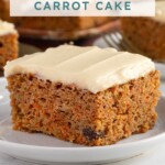 Pinterest pin with text overlay "Easy Homemade Carrot Cake", image of a slice of orange spiced carrot cake with cream cheese frosting on a plate.