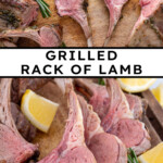 Pinterest pin with text overlay 'Grilled Rack of Lamb', image of rack of lamb cut into pieces and waiting to be served on a wood cutting board.
