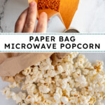 Pinterest pin with text overlay "Paper Bag Microwave Popcorn", image of a brown bag rolled up and popcorn tumbling out onto a tabletop.