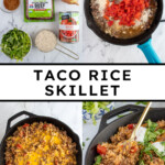 Pinterest pin with text overlay "Taco Rice Skillet" with image of taco rice skillet made in a cast iron.