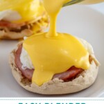 Pinterest pin with text overlay "Easy Blender Hollandaise Sauce", image of hollandaise sauce poured over eggs Benedict.