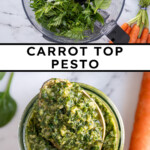 Pinterest pin with text overlay "Carrot Top Pesto", image of a glass jar with green carrot top pesto.