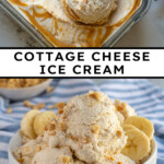 Pinterest Pin with text overlay "Cottage Cheese Ice Cream", image of a bowl filled with banana cottage cheese ice cream.