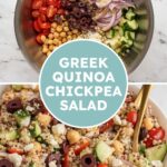 Pinterest pin with text overlay "Greek Quinoa Chickpea Salad", image of a white bowl filled with greek quinoa salad with chickpeas.
