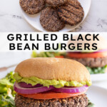 Pinterest pin with text overlay "Grilled Black Bean Burgers", image of a grilled black bean burger in a bun.