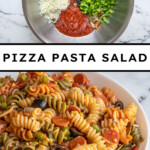 Pinterest pin with text overlay "Pizza Pasta Salad" with image of a bowl filled with colorful pizza pasta salad.