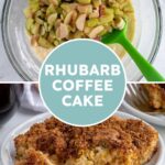 Pinterest pin with text overlay "Rhubarb Coffee Cake", image of slice of rhubarb coffee cake on a plate.