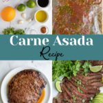 Pinterest pin with text overlay "Carne Asada Recipe" with the image of sliced carne asada steak on a platter.