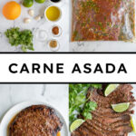 Pinterest pin with text overlay "Carne Asada" with the image of sliced carne asada steak on a platter.