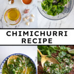 Pinterest pin with text overlay "Chimichurri Recipe", image of chimichurri being spooned onto grilled meat.