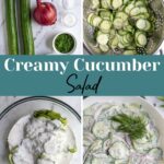 Pinterest Pin with text overlay "Creamy Cucumber Salad" image of a white bowl filled with creamy cucumber salad with dill.