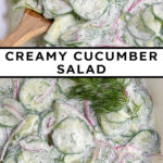 Pinterest Pin with text overlay "Creamy Cucumber Salad" image of a white bowl filled with creamy cucumber salad with dill.