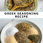 Pinterest Pin with text overlay "Greek Seasoning Recipe", image of a jar with a resting spoon full of greek seasoning.