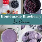 Pinterest pin with text overlay "Homemade Blueberry Ice Cream", image of a bowl with scoops of blueberry ice cream and fresh blueberries.