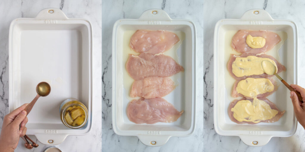 The first steps to making baked cubano chicken, adding pickle juice, the chicken cutlets, and the mayo-mustard mixture.