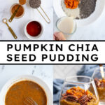 Pinterest Pin with text overlay "Pumpkin Chia Seed Pudding", image of a glass with pumpkin chia seed pudding topped with pecans.
