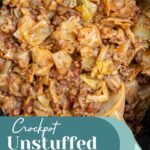 Pinterest pin with text overlay "Slow Cooker Unstuffed Cabbage Rolls", image of crockpot with cooked lazy cabbage rolls.