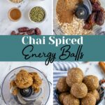 Pinterest pin with text overlay "Chai Spiced Energy Ball", image of a blue and white bowl overfilled with chai spiced energy bites.