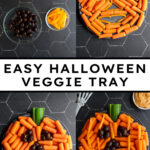 Pinterest pin with text overlay "Easy Halloween Veggie Tray", image of a pumpkin veggie tray made with baby carrots and olives.