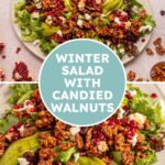 Pinterest pin with text overlay 'Winter Salad with Candied Walnuts', image of a large platter covered in a colorful and festive salad.