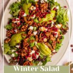 Pinterest pin with text overlay 'Winter Salad with Candied Walnuts', image of a large platter covered in a colorful and festive salad.