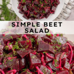 Pinterest pin with text overlay 'Simple Beet Salad', image of a serving bowl filled with beet salad topped with fresh dill.