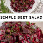 Pinterest pin with text overlay 'Simple Beet Salad', image of a serving bowl filled with beet salad topped with fresh dill.
