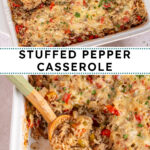Pinterest pin with text overlay "Stuffed Pepper Casserole", image of a white baking dish with stuffed bell pepper casserole with a wooden spoon.
