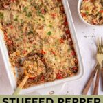 Pinterest pin with text overlay "Stuffed Pepper Casserole", image of a white baking dish with stuffed bell pepper casserole with a wooden spoon.